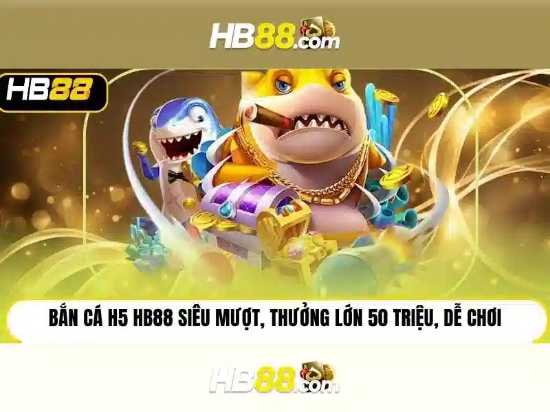 trải nghiệm hb88