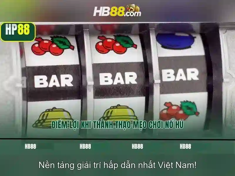 Khám Phá Thế Giới Slot Game Đỉnh Cao Với HB88 Mobile