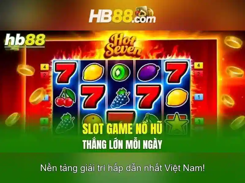 trải nghiệm slot