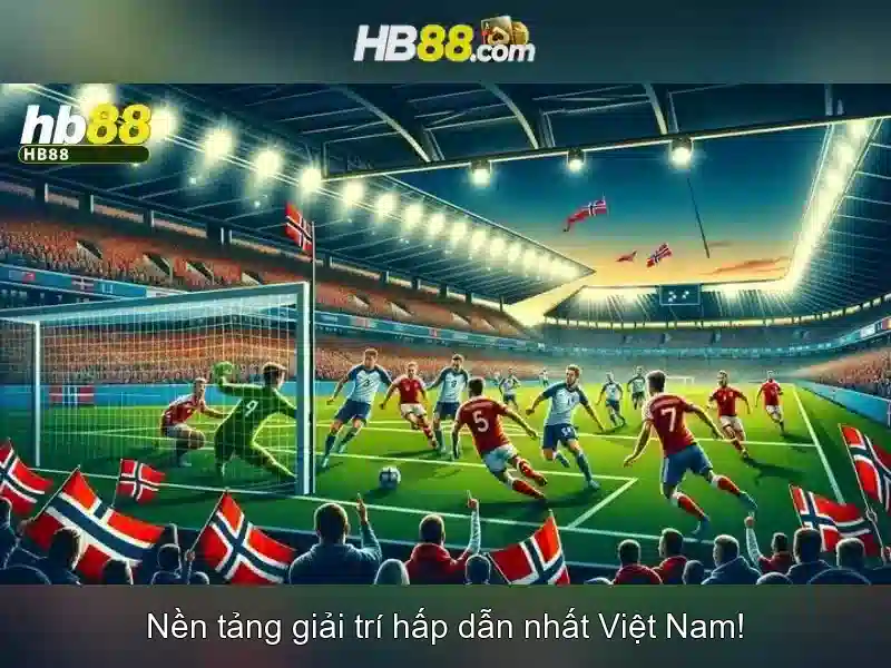 Trải Nghiệm Trực Tuyến hb88 com App