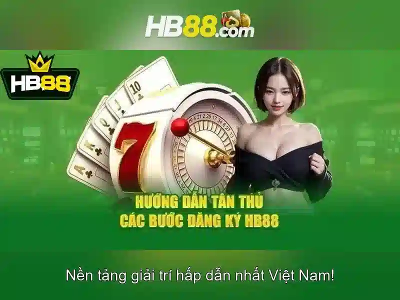 HB88 – Hướng Dẫn Đăng Ký, Đăng Nhập, Nạp Tiền, Rút Tiền Và Tải App Trực Tuyến